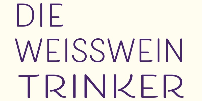 Die Weißweintrinker Die Weißweintrinker
