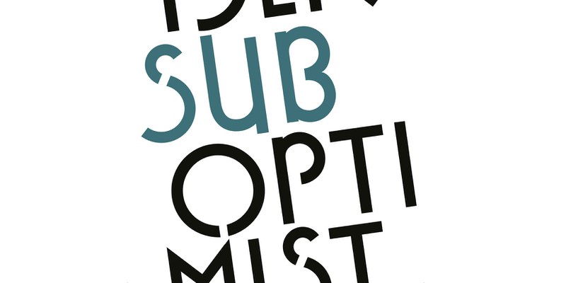 Der Suboptimist Der Suboptimist
