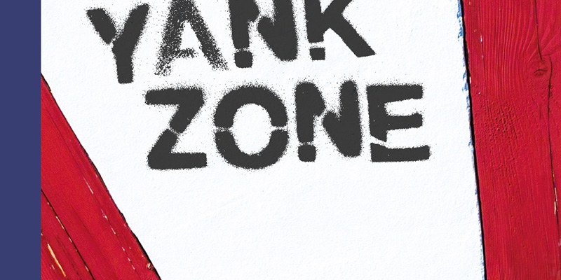 Yank Zone Yank Zone